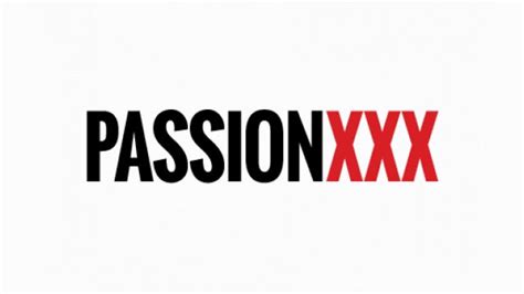 Passion XXX is an innovative 247 hardcore channel, broadcasting in several European countries. . Xxx channel
